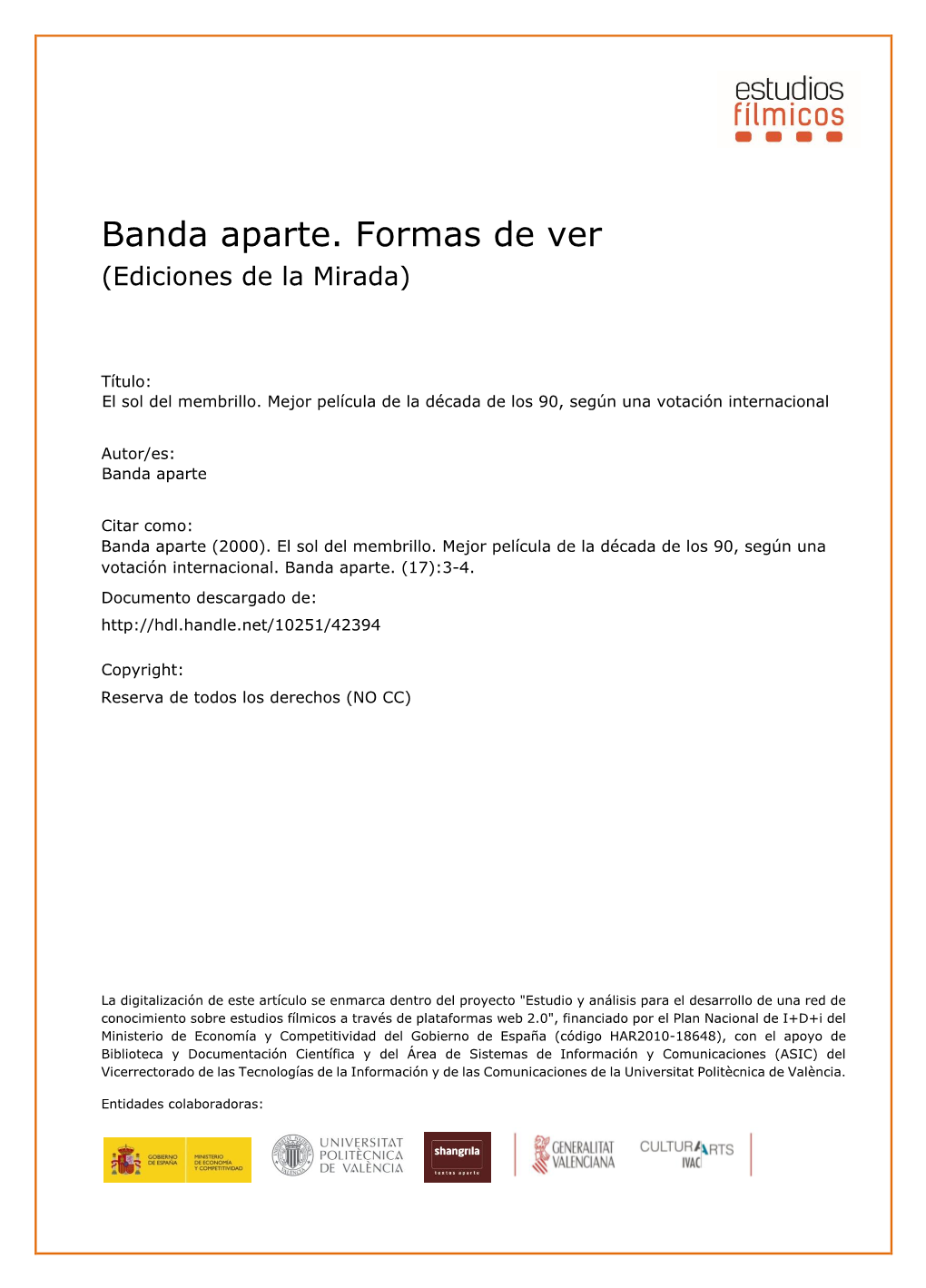 Banda Aparte. Formas De Ver (Ediciones De La Mirada)