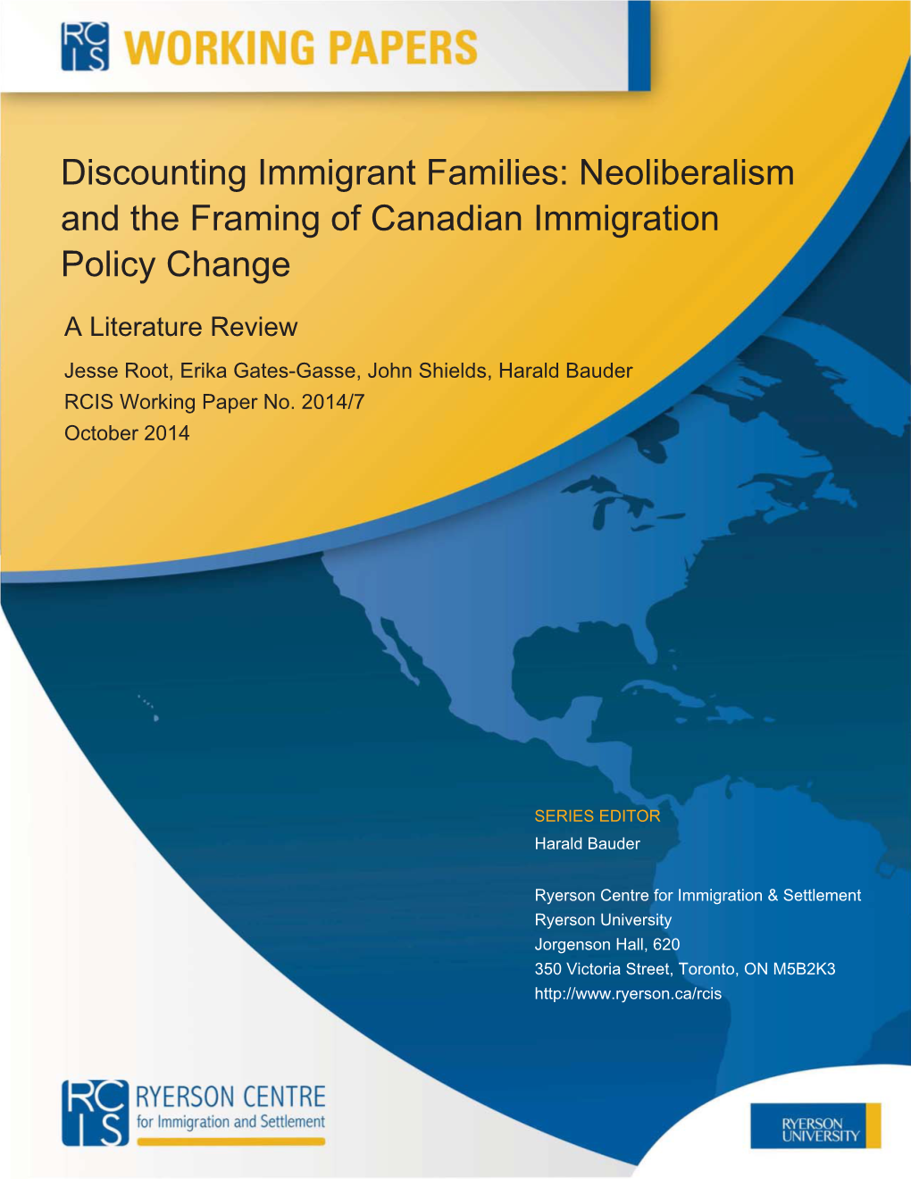 Neoliberalism and the Framing of Canadian Immigration Policy Change