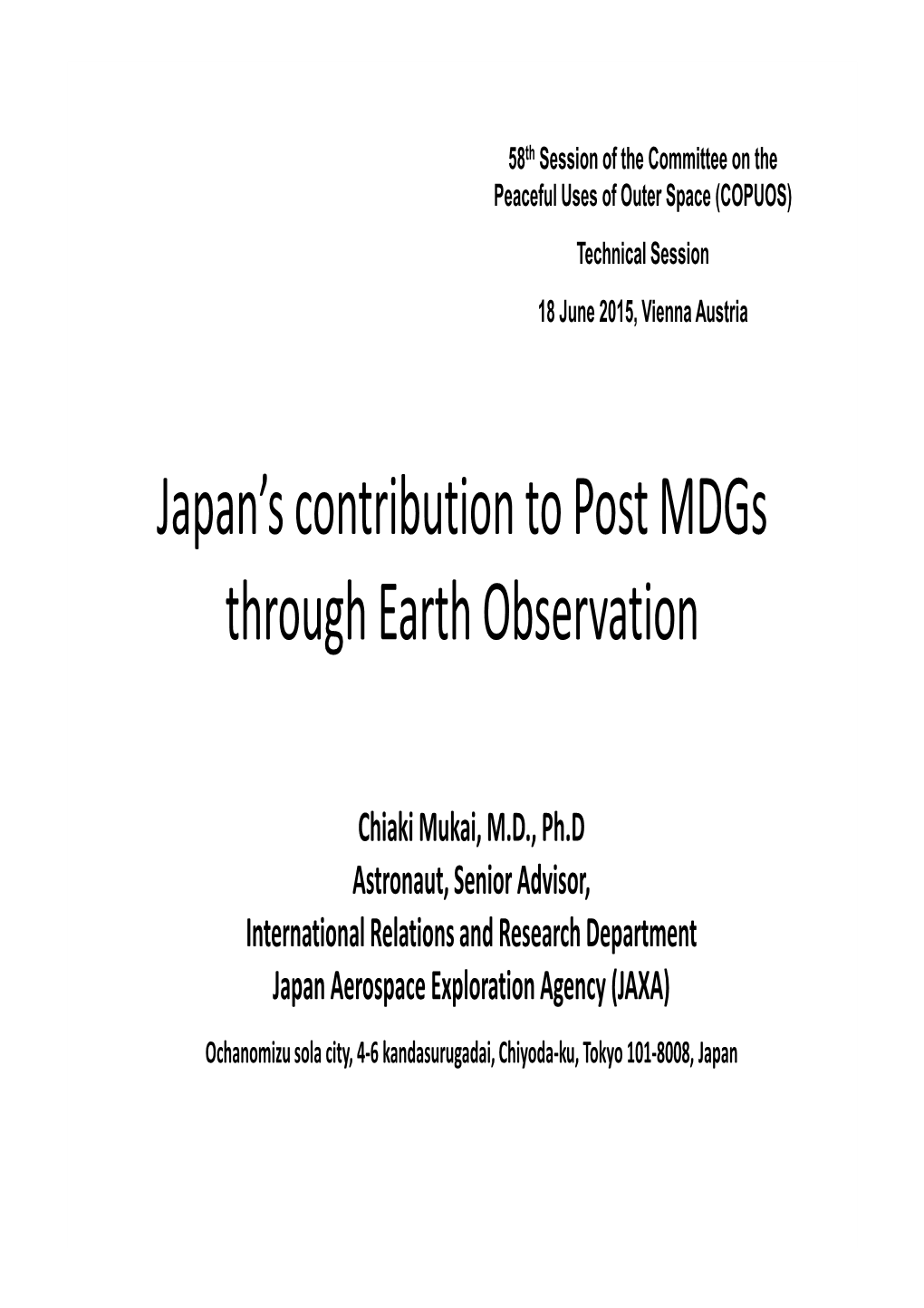 Japan's Contribution to Post-Mdgs Through Earth Observation