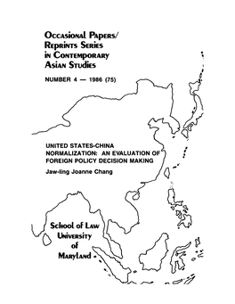 United States-China Normalization: an Evaluation of Foreign Policy