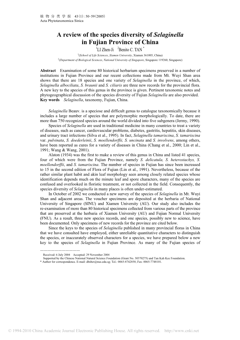 A Review of the Species Diversity of Selaginella in Fujian Province of China 1LI Zhen-Ji 2Benito C