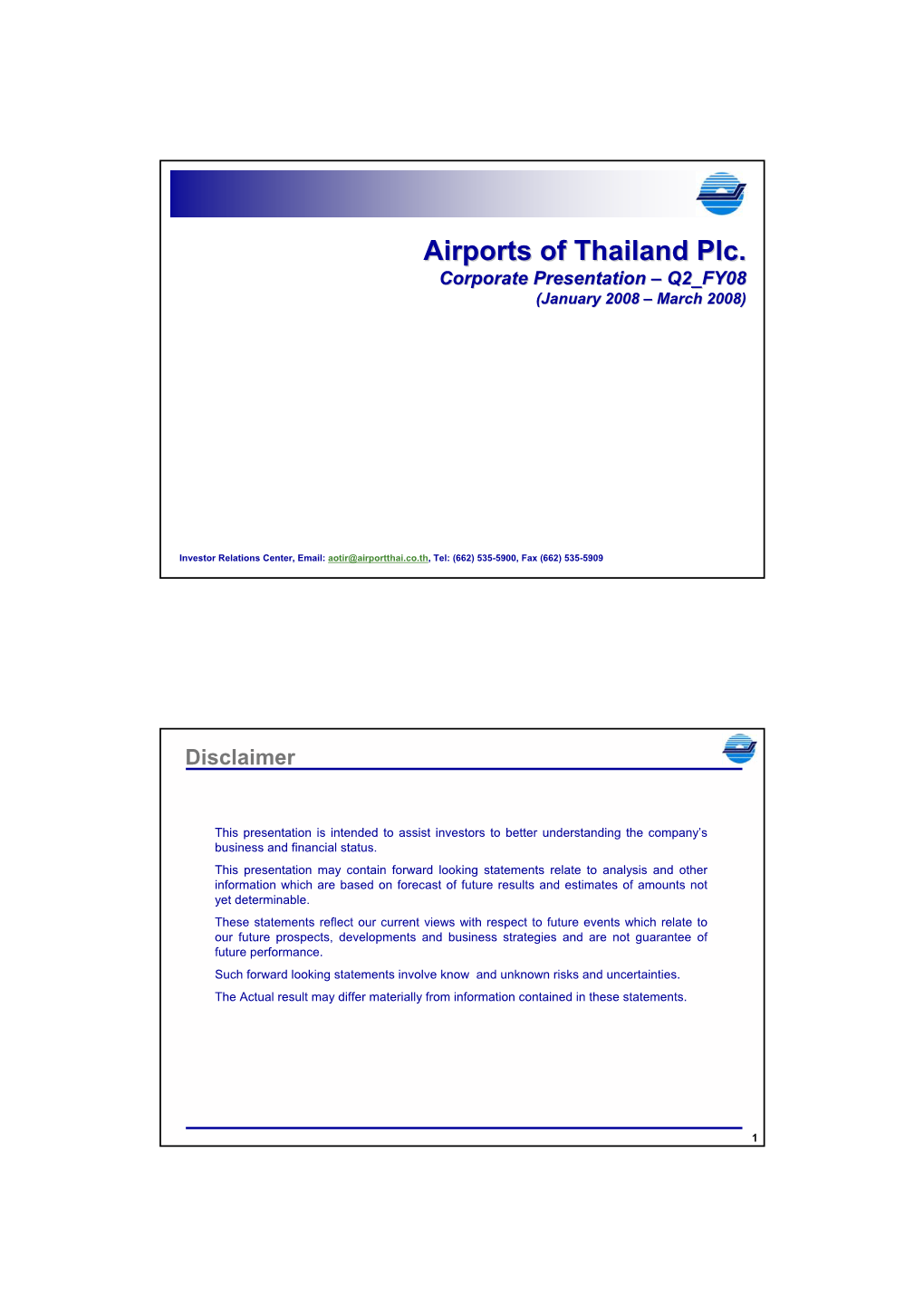 Airports of Thailand Plc. Corporate Presentation – Q2 FY08 (January 2008 – March 2008)