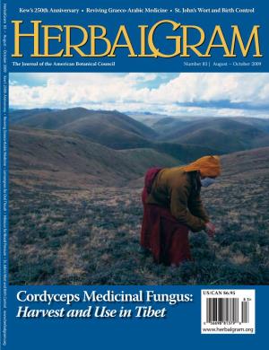 Cordyceps Medicinal Fungus: Harvest and Use in Tibet