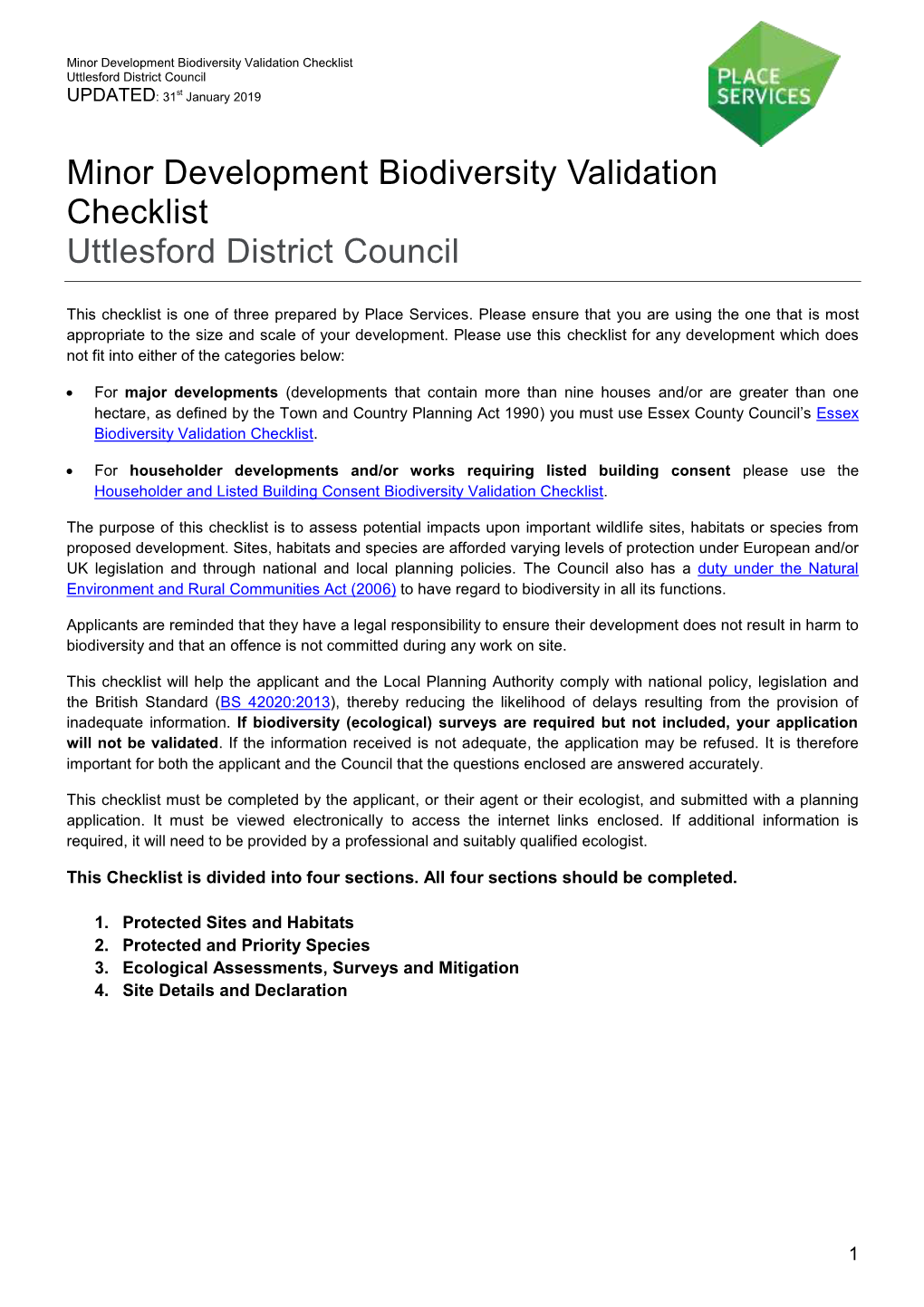 Minor Development Biodiversity Validation Checklist Uttlesford District Council UPDATED: 31St January 2019
