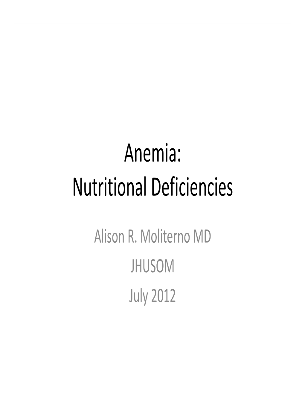 Anemia: Nutritional Deficiencies