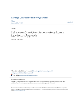 Reliance on State Constitutions--Away from a Reactionary Approach Ronald K