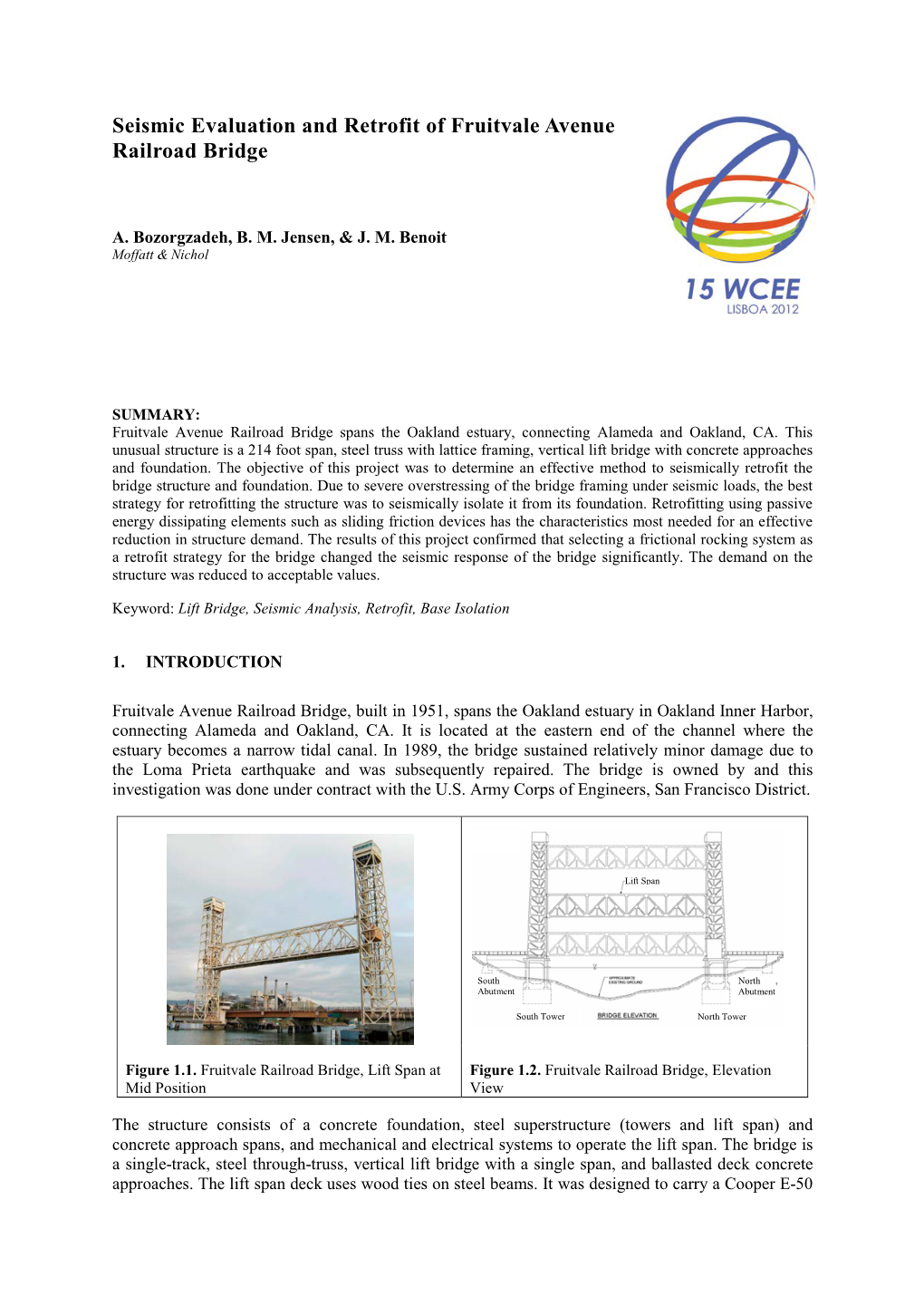 Seismic Evaluation and Retrofit of Fruitvale Avenue Railroad Bridge