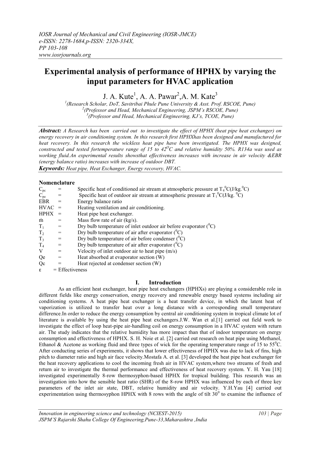 Experimental Analysis of Performance of HPHX by Varying the Input Parameters for HVAC Application