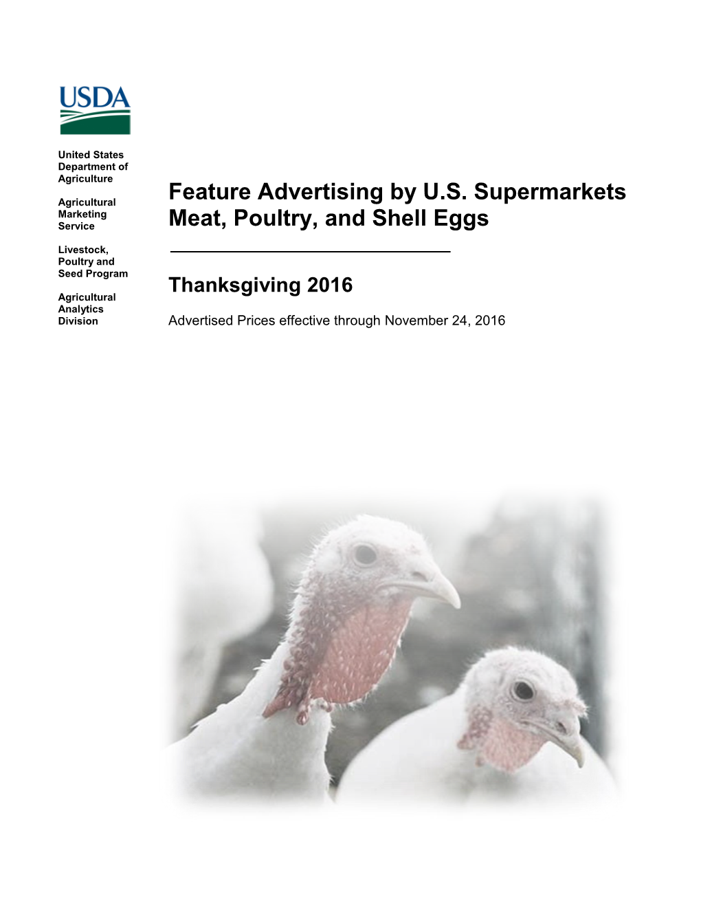 Feature Advertising by U.S. Supermarkets Meat, Poultry, And