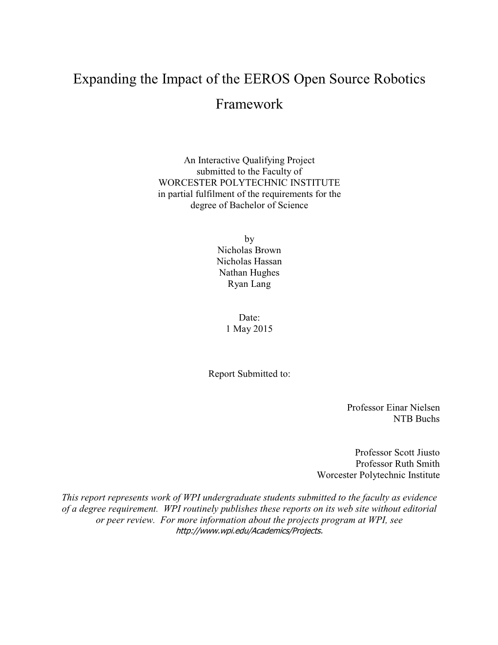 Expanding the Impact of the EEROS Open Source Robotics