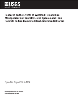 Research on the Effects of Wildland Fire and Fire Management on Federally Listed Species and Their Habitats on San Clemente Island, Southern California