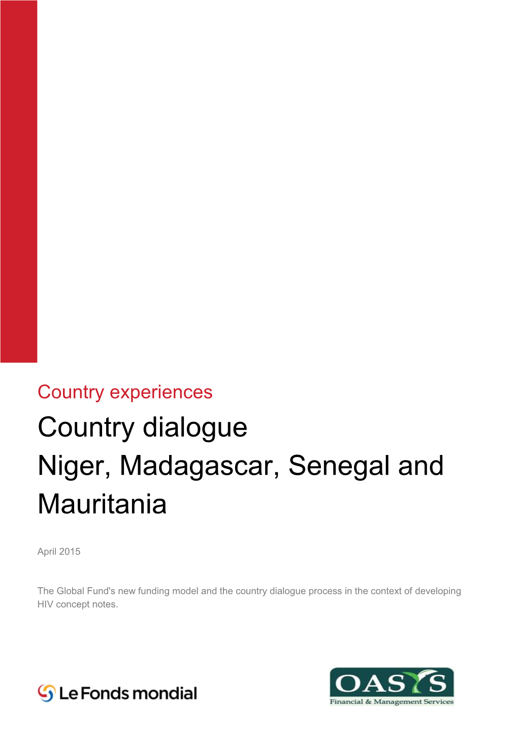 Country Dialogue Niger, Madagascar, Senegal and Mauritania
