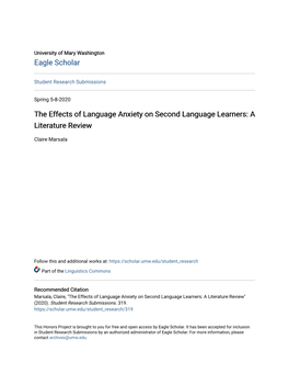 The Effects of Language Anxiety on Second Language Learners: a Literature Review