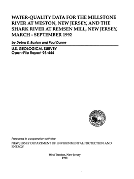 WATER-QUALITY DATA for the MILLSTONE RIVER at WESTON, NEW JERSEY, and the SHARK RIVER at REMSEN MILL, NEW JERSEY, MARCH - SEPTEMBER 1992 by Debra E