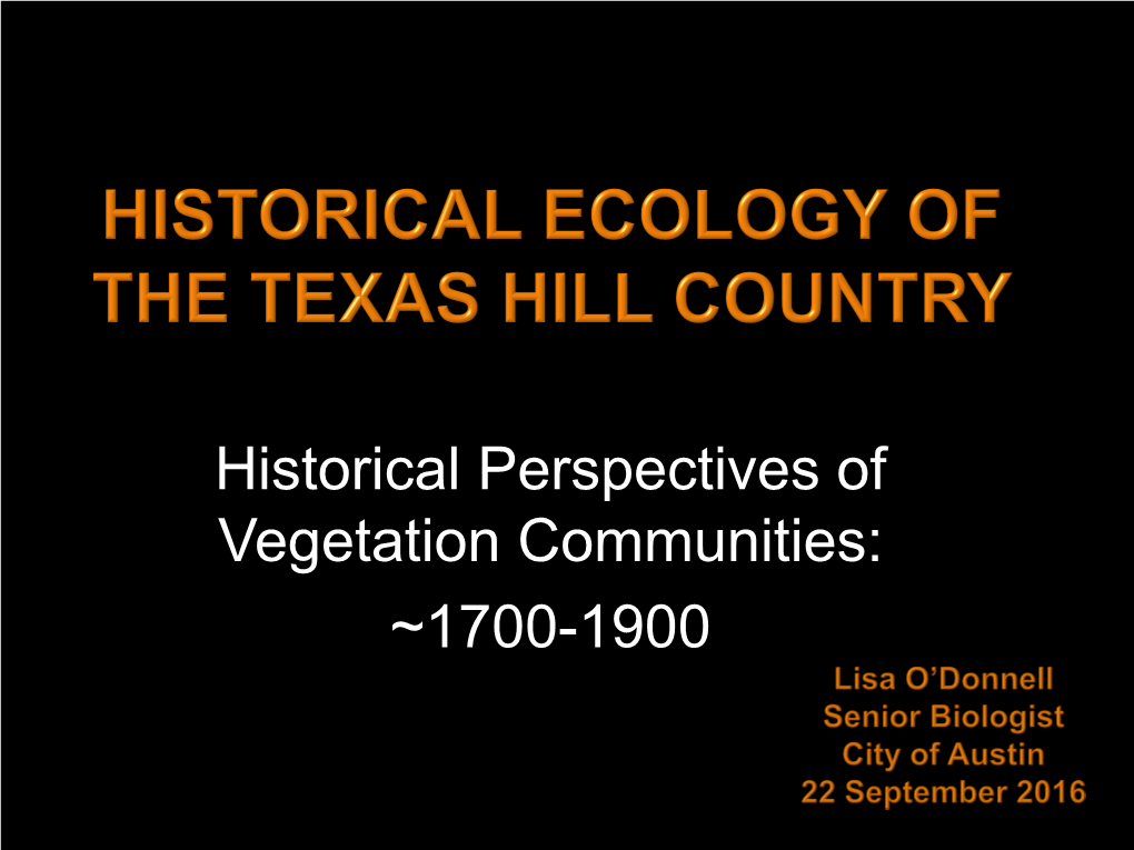 Historical Ecology of the Texas Hill Country