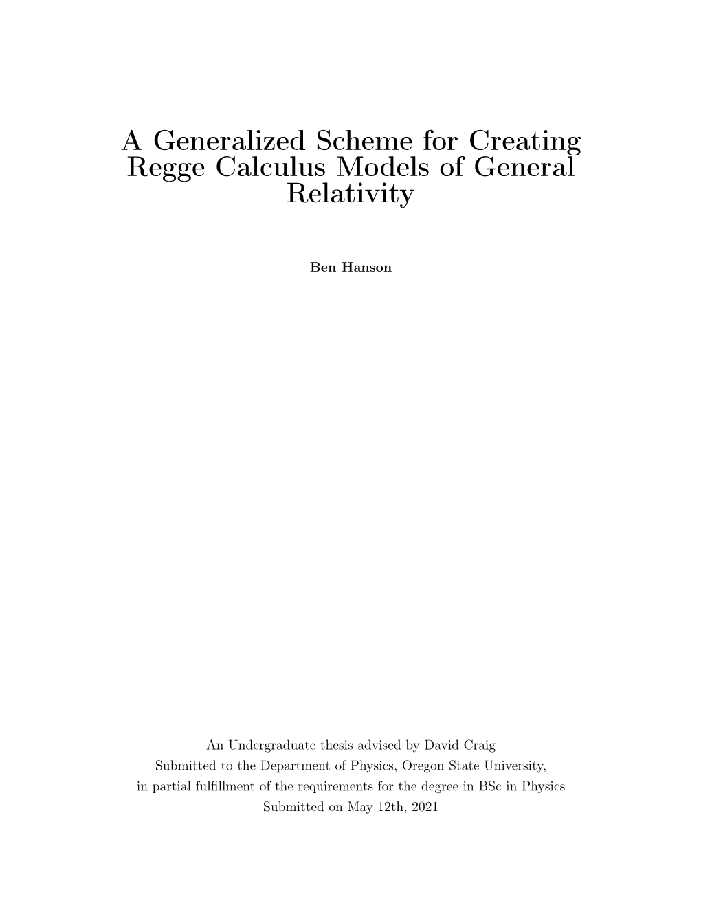 A Generalized Scheme for Creating Regge Calculus Models of General Relativity