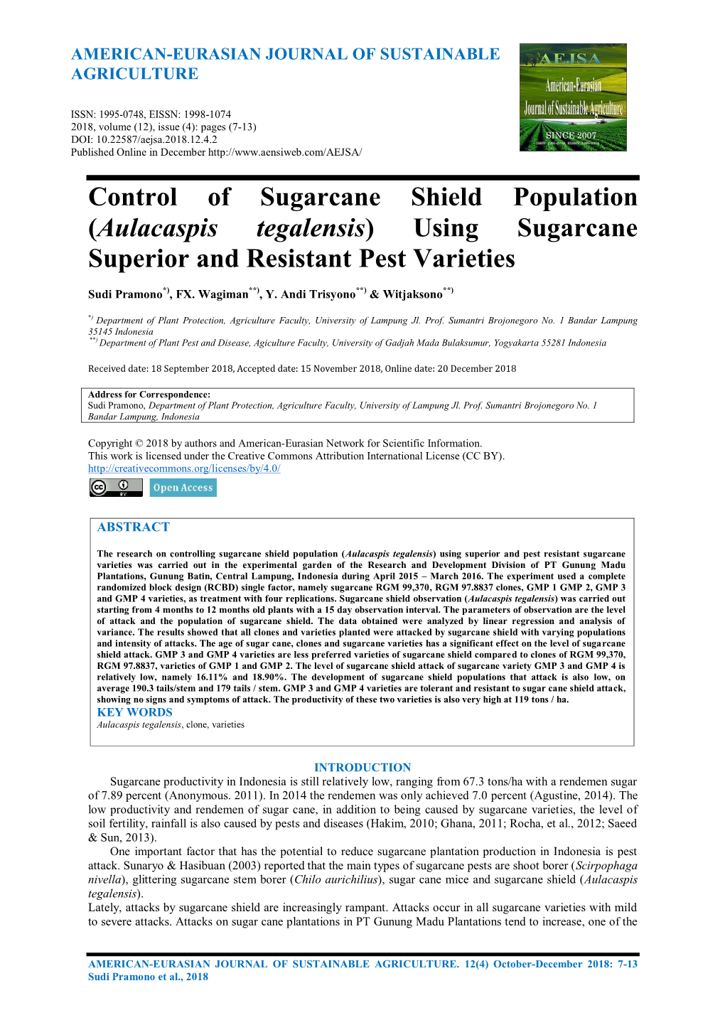 Control of Sugarcane Shield Population (Aulacaspis Tegalensis) Using Sugarcane Superior and Resistant Pest Varieties