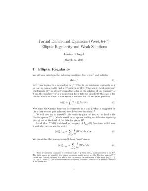 Partial Differential Equations (Week 6+7) Elliptic Regularity and Weak Solutions