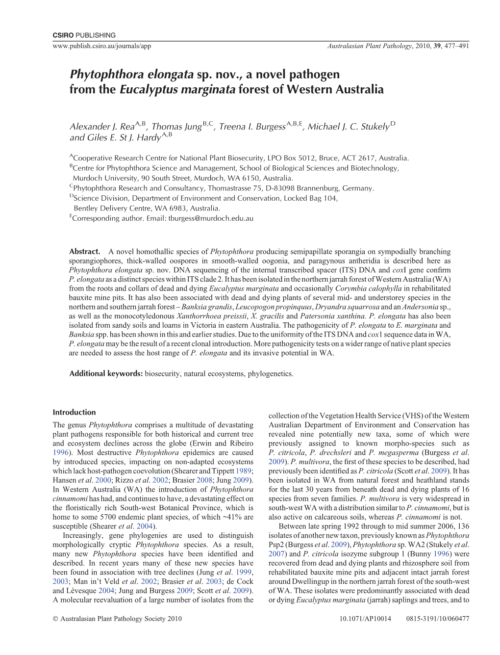 Phytophthora Elongata Sp. Nov., a Novel Pathogen from the Eucalyptus Marginata Forest of Western Australia