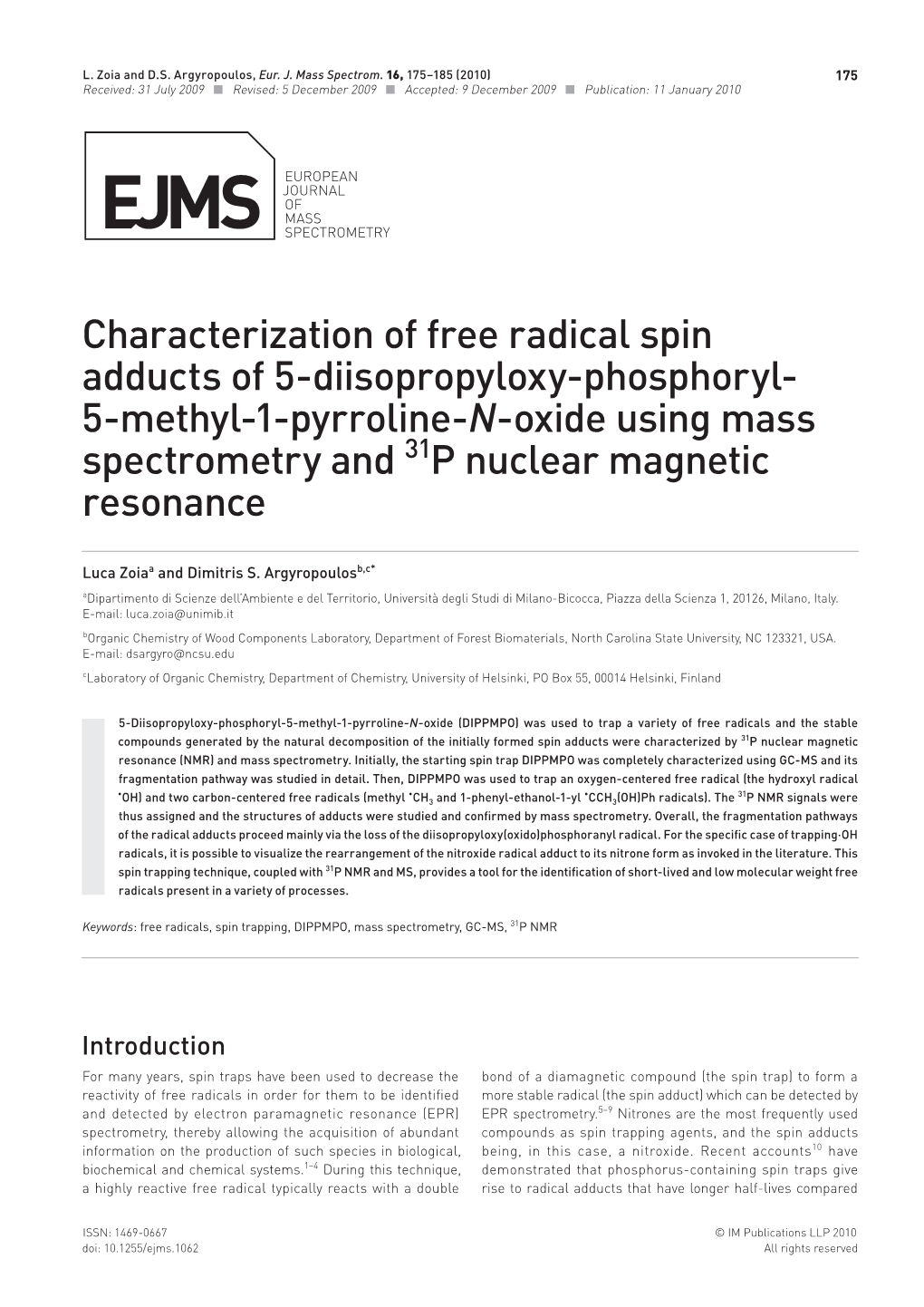 Characterization of Free Radical Spin Adducts of 5-Diisopropyloxy