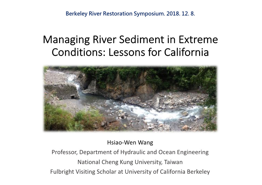 Managing River Sediment in Extreme Conditions: Lessons for California