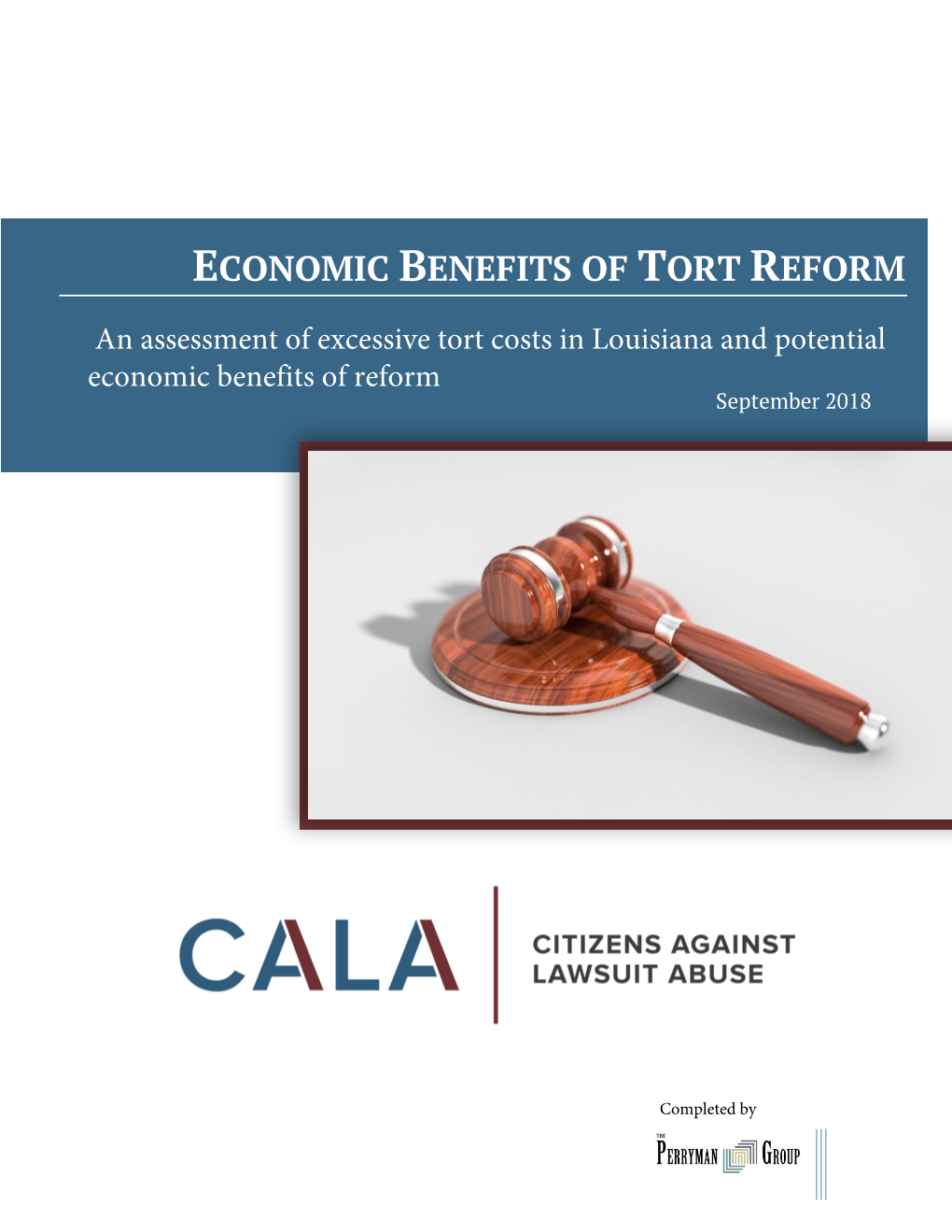Economic Benefits of Tort Reform