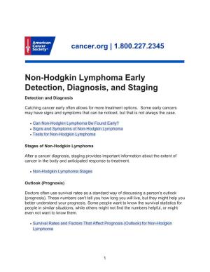 Non-Hodgkin Lymphoma Early Detection, Diagnosis, and Staging Detection and Diagnosis