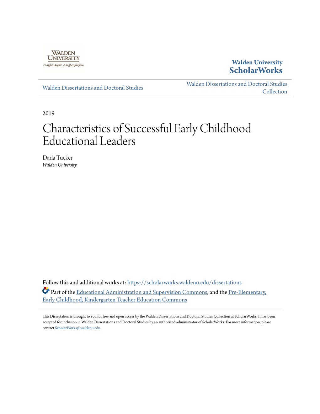 Characteristics of Successful Early Childhood Educational Leaders Darla Tucker Walden University