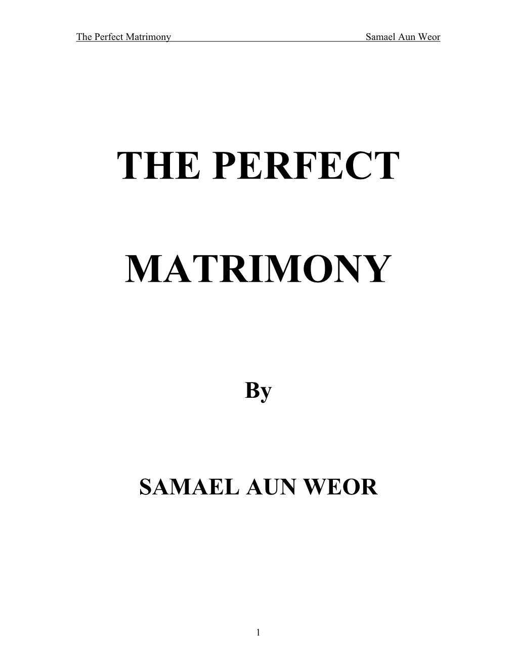 The Perfect Matrimony Samael Aun Weor