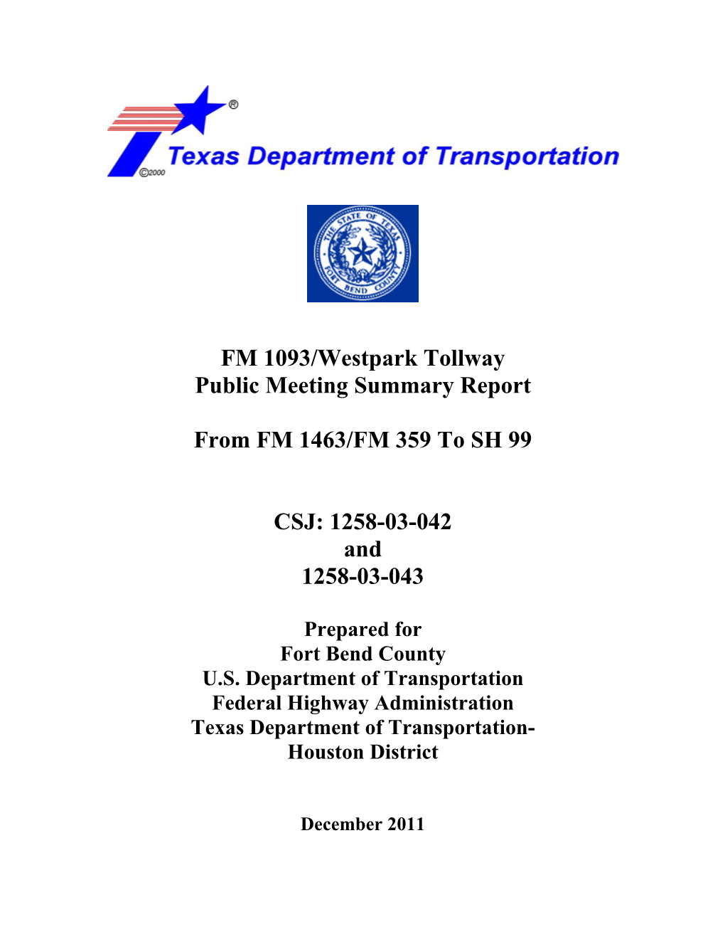 FM 1093/Westpark Tollway Public Meeting Summary Report