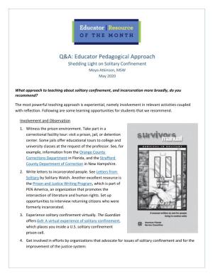 Educator Pedagogical Approach Shedding Light on Solitary Confinement Moya Atkinson, MSW May 2020