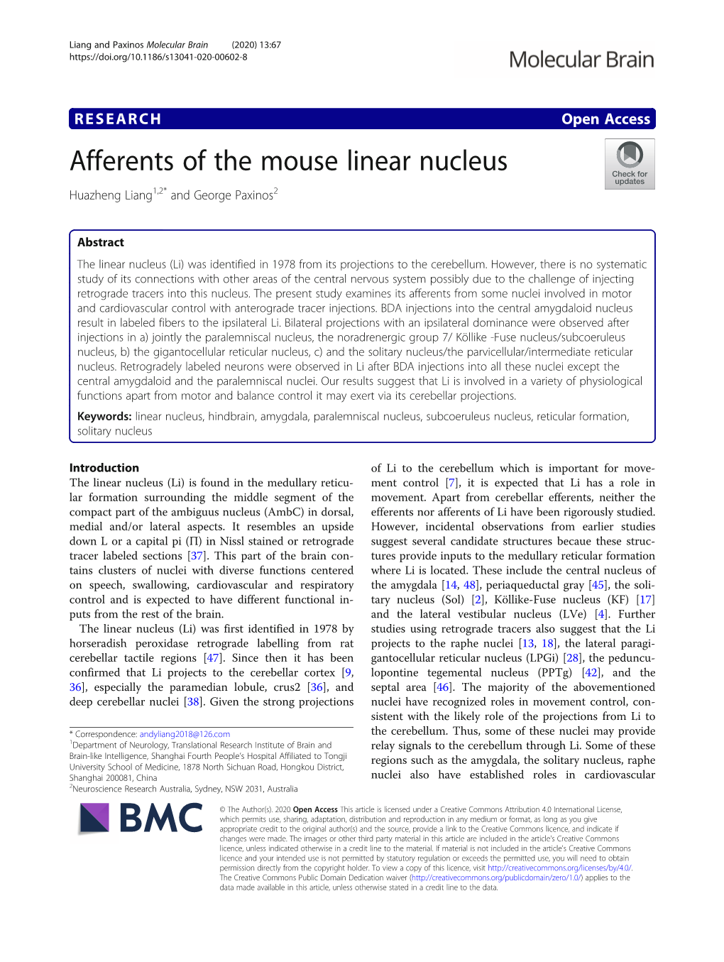 Afferents of the Mouse Linear Nucleus Huazheng Liang1,2* and George Paxinos2