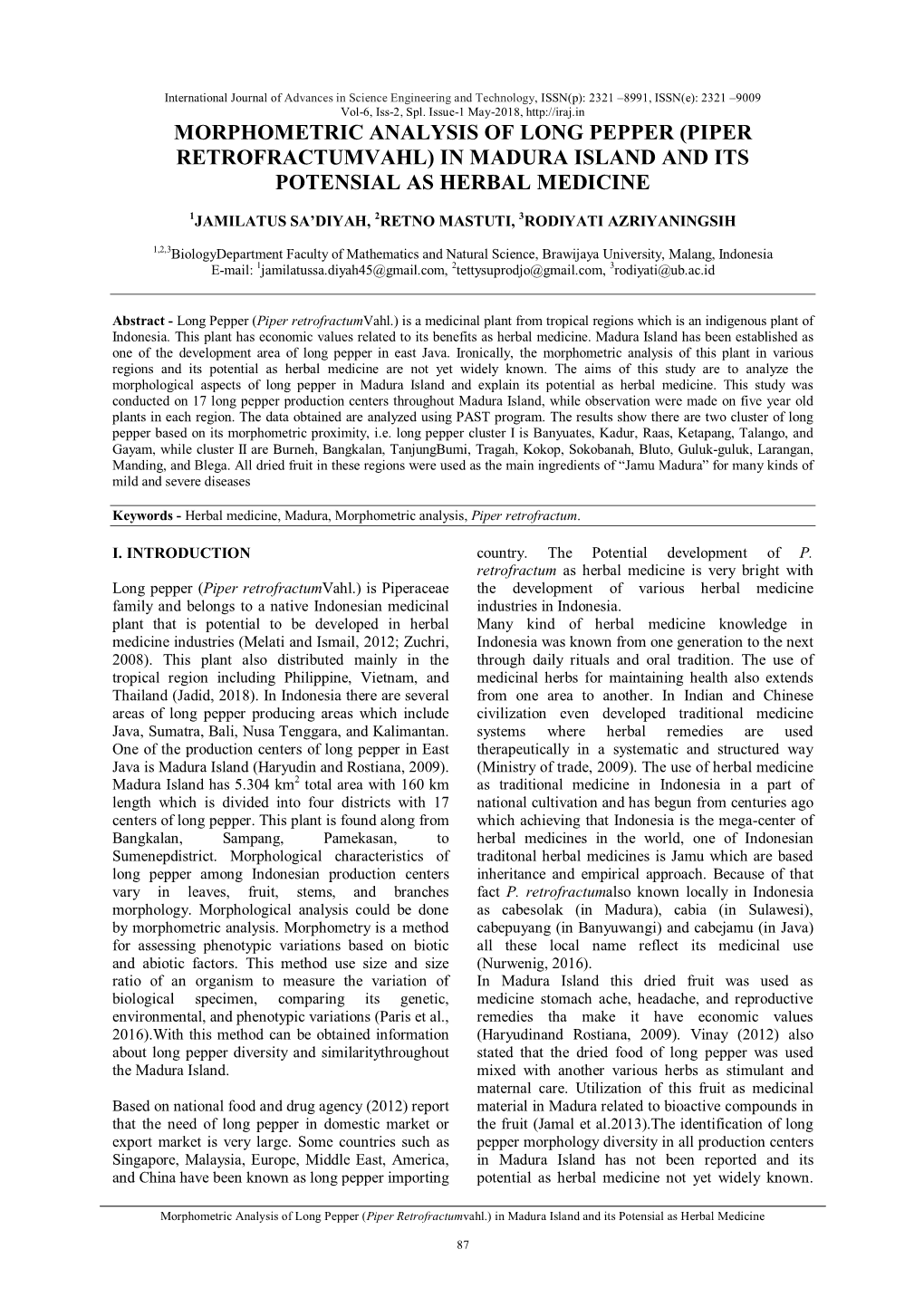 Morphometric Analysis of Long Pepper (Piper Retrofractumvahl) in Madura Island and Its Potensial As Herbal Medicine