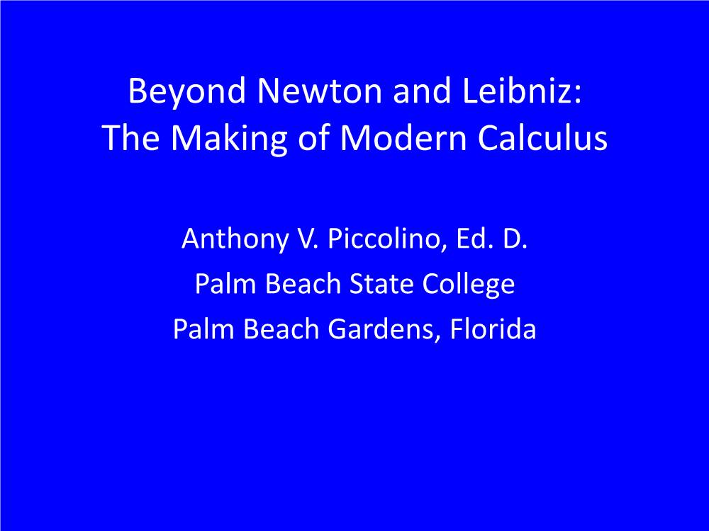 Beyond Newton and Leibniz: the Making of Modern Calculus