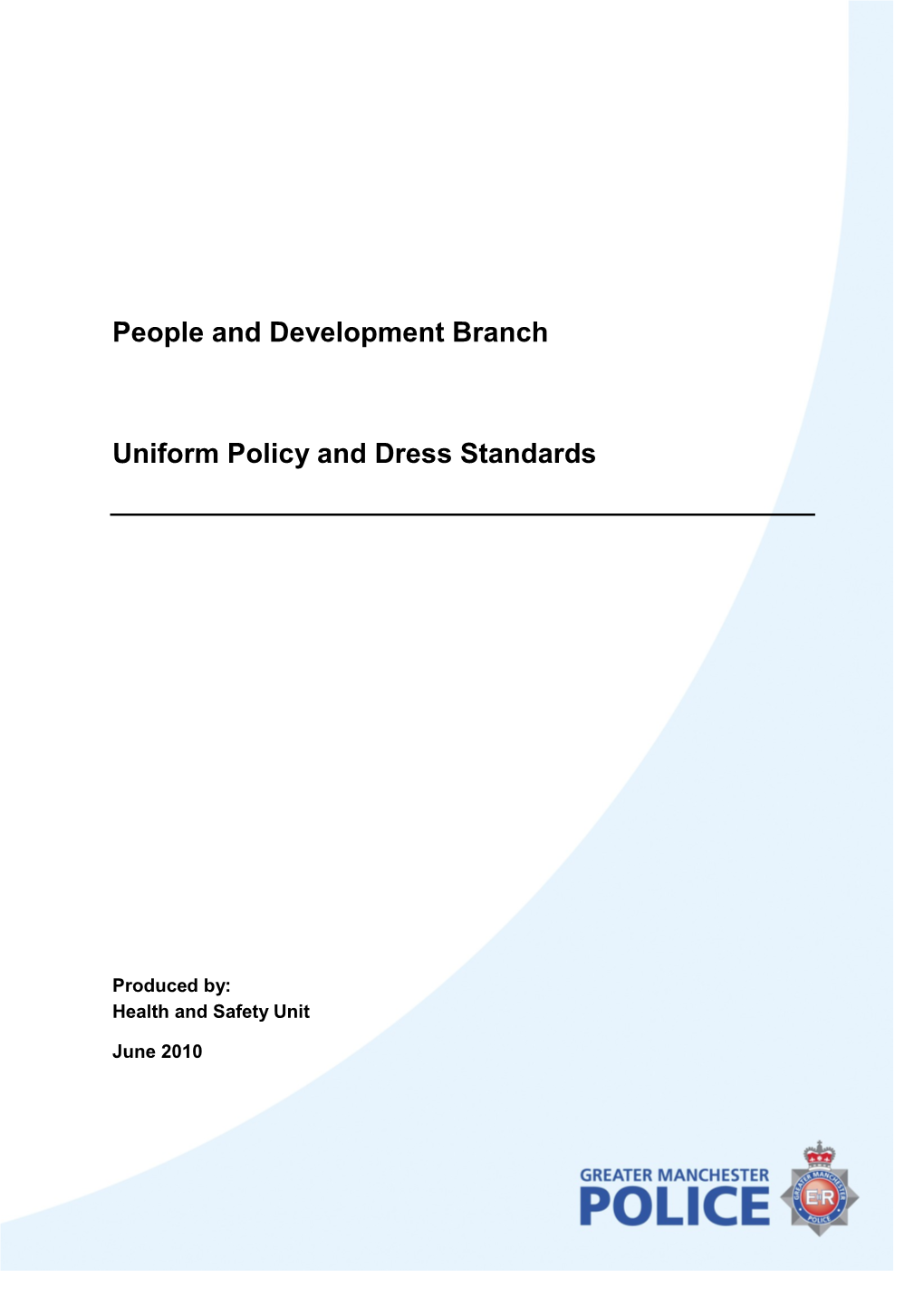 People and Development Branch Uniform Policy and Dress Standards