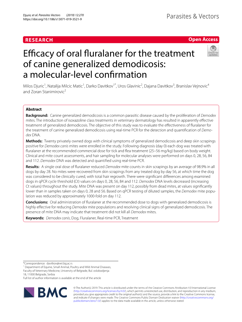 Efficacy of Oral Fluralaner for the Treatment of Canine Generalized