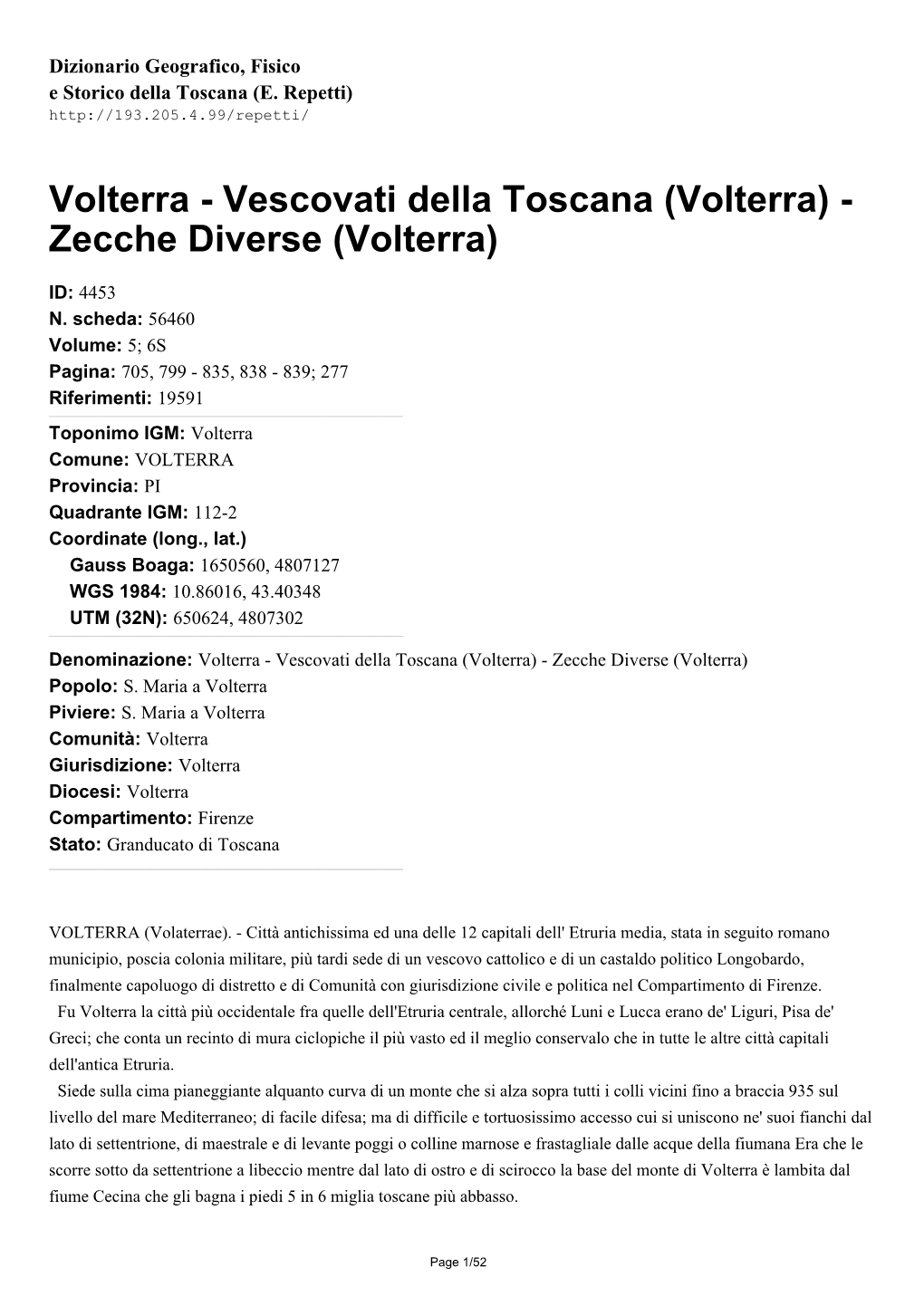 Vescovati Della Toscana (Volterra) - Zecche Diverse (Volterra)