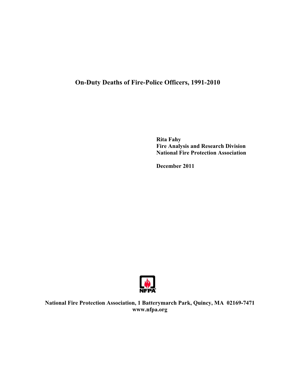 On-Duty Deaths of Fire-Police Officers, 1991-2010