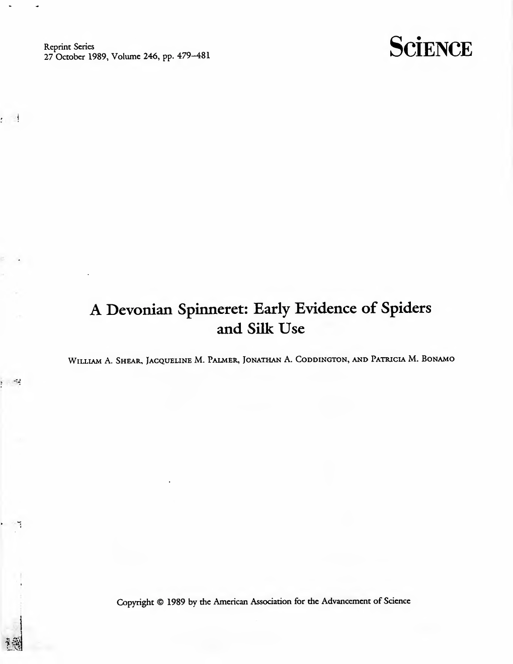 A Devonian Spinneret: Early Evidence of Spiders and Silk Use