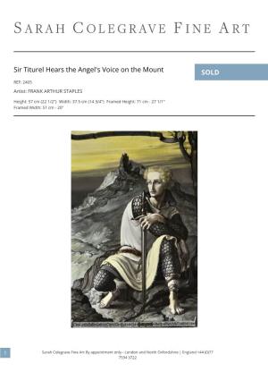Sir Titurel Hears the Angel's Voice on the Mount SOLD REF: 2405 Artist: FRANK ARTHUR STAPLES