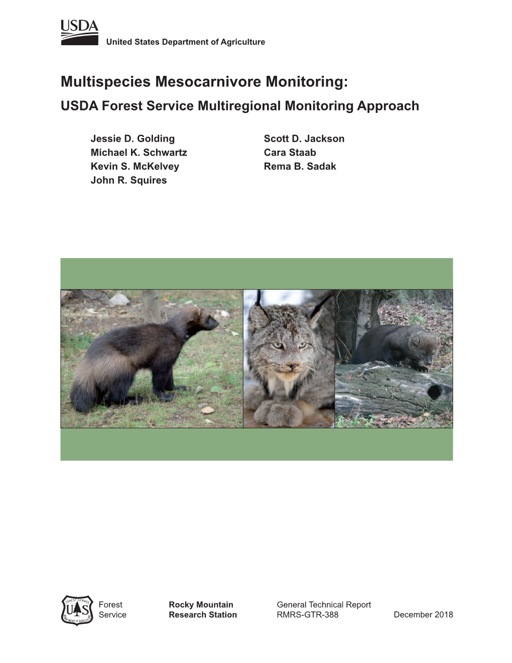 Multispecies Mesocarnivore Monitoring: USDA Forest Service Multiregional Monitoring Approach