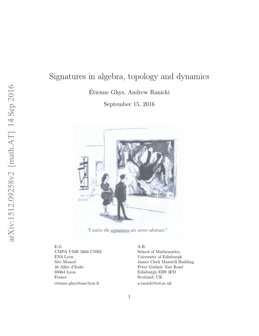 Signatures in Algebra, Topology and Dynamics Arxiv:1512.09258V2