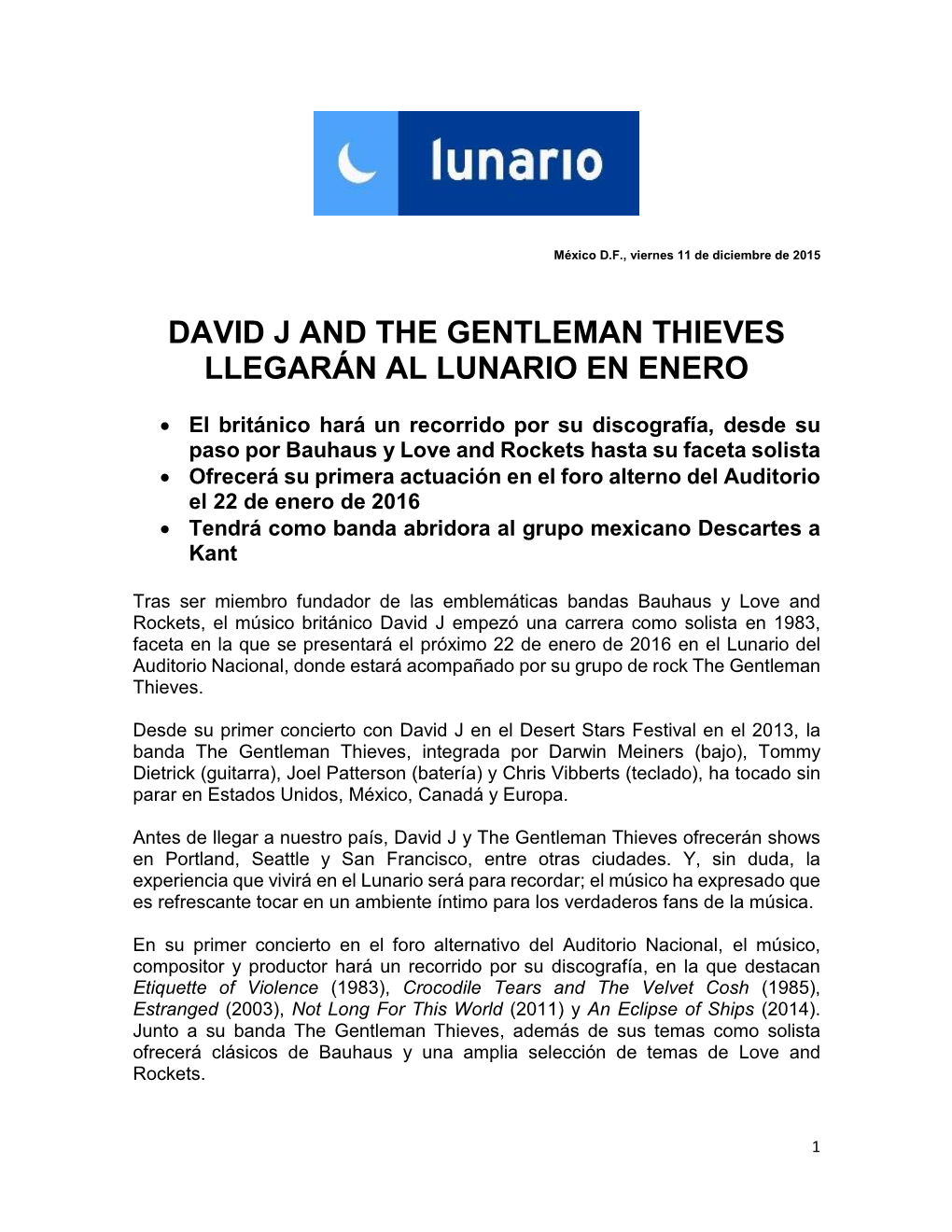 David J and the Gentleman Thieves Llegarán Al Lunario En Enero