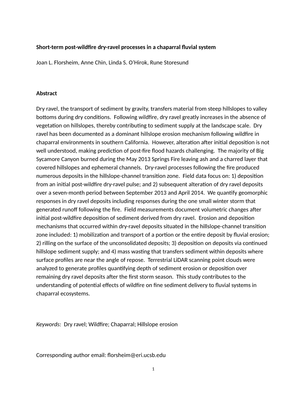 Short-Term Post-Wildfire Dry-Ravel Processes in a Chaparral Fluvial System