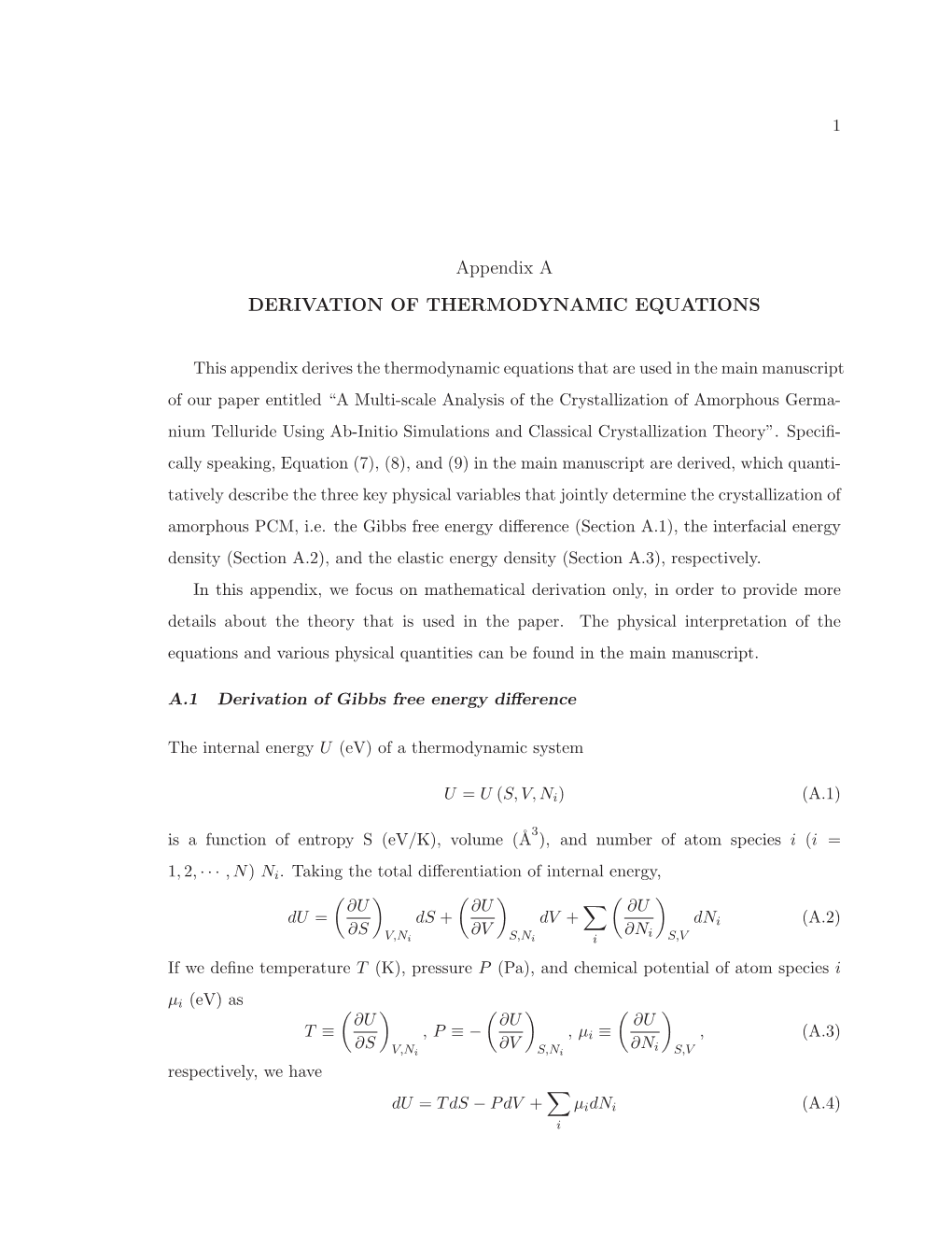 Appendix a DERIVATION of THERMODYNAMIC EQUATIONS