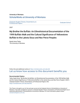 An Ethnohistorical Documentation of the 1999 Buffalo Walk and the Cultural Significance of Yellowstone Buffalo to the Lakota Sioux and Nez Perce Peoples