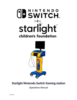 Starlight Nintendo Switch Gaming Station Operations Manual