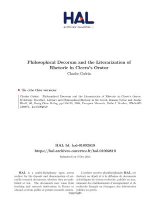 Philosophical Decorum and the Literarization of Rhetoric in Cicero's Orator