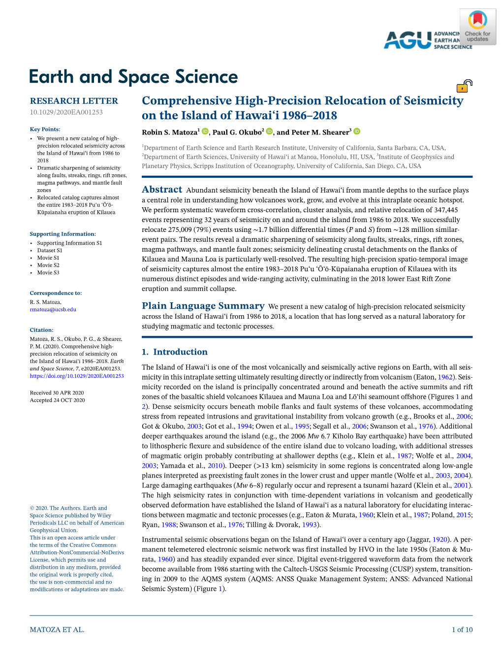Comprehensive High‐Precision Relocation of Seismicity on The