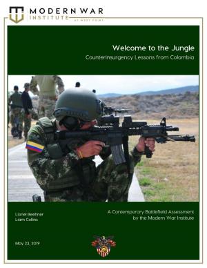 Welcome to the Jungle: Counterinsurgency Lessons from Colombia